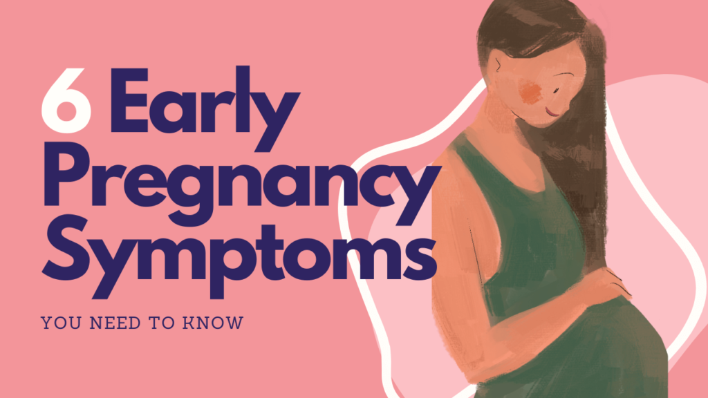 symptoms of early pregnancy